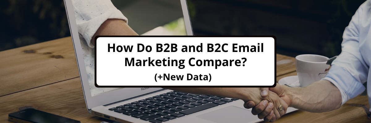 How do B2B and B2C email marketing compare - graphic